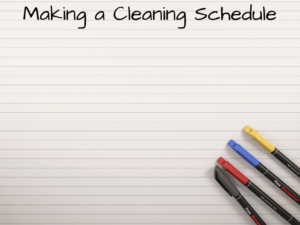 How to make a plan to prioritize cleanliness